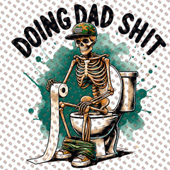 Doing dad sh*t