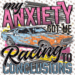 Anxiety has me racing